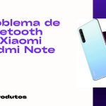 Problema de Bluetooth no Xiaomi Redmi Note 9